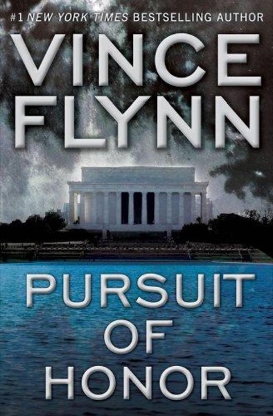 Pursuit of Honor by Vince Flynn