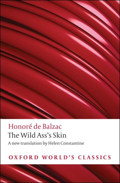 The Wild Ass's Skin by Honoré de Balzac