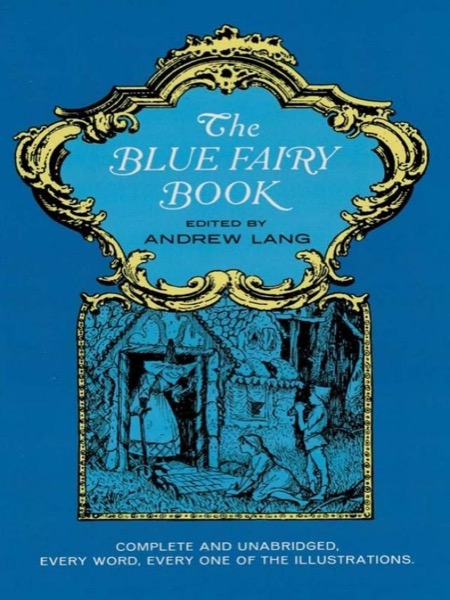 The Blue Fairy Book by Andrew Lang