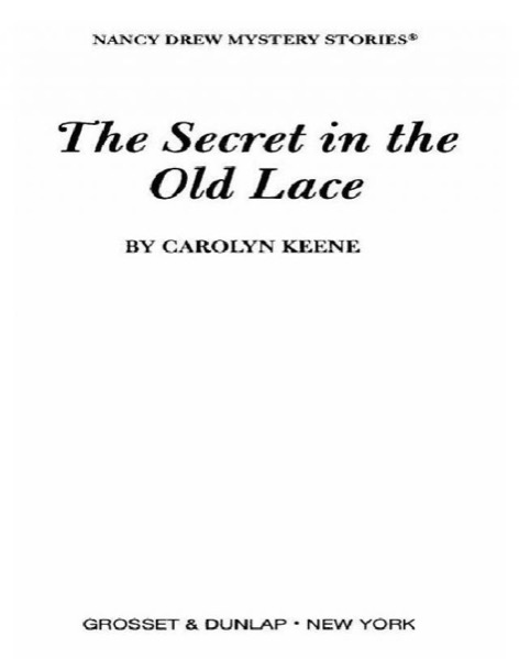 The Secret in the Old Lace by Carolyn Keene