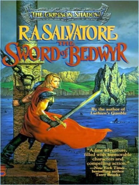 The Sword Of Bedwyr by R. A. Salvatore