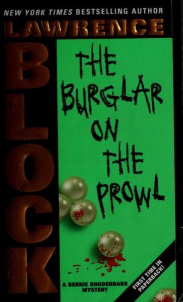 The Burglar on the Prowl by Lawrence Block