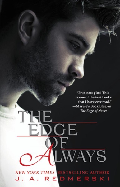 The Edge of Always by J. A. Redmerski