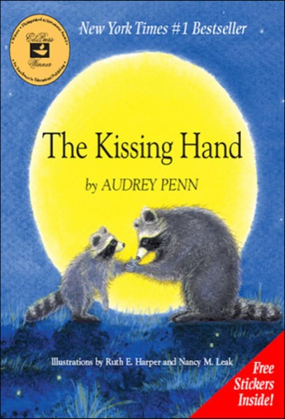 The Kissing Hand by Audrey Penn