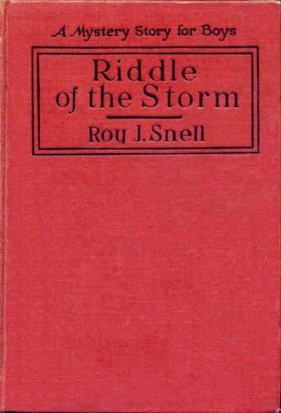 Riddle of the Storm by Roy J. Snell