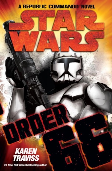 Order 66 by Karen Traviss