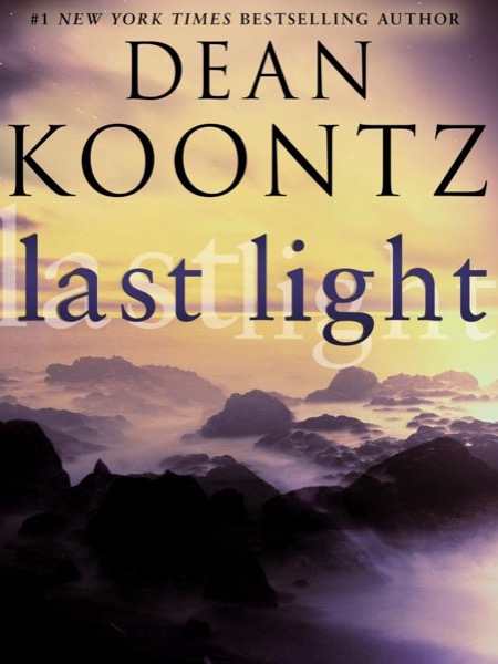 Last Light by Dean Koontz