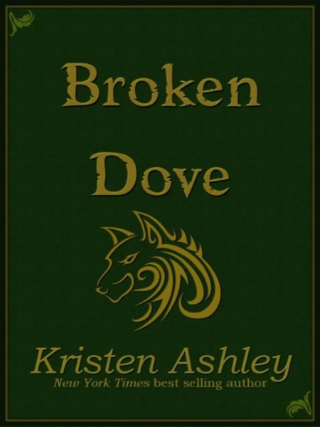 Broken Dove by Kristen Ashley