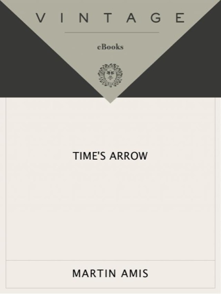 Time's Arrow by Martin Amis