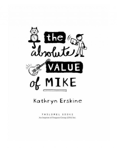 The Absolute Value of Mike by Kathryn Erskine