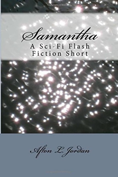 Samantha by Afton L Jordan