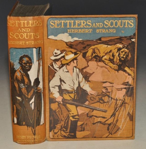 Settlers and Scouts: A Tale of the African Highlands by Herbert Strang