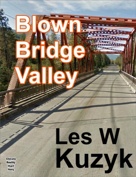 Blown Bridge Valley by Les W Kuzyk