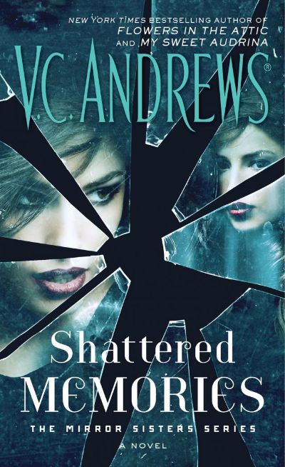 Shattered Memories by V. C. Andrews