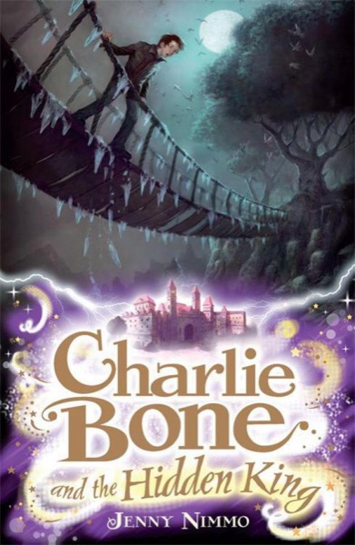 Charlie Bone and the Hidden King (Children of the Red King) by Jenny Nimmo