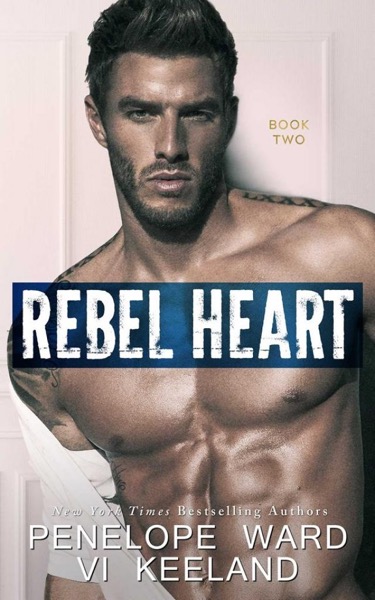 Rebel Heart by Penelope Ward