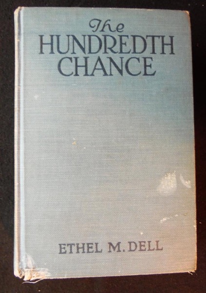 The Hundredth Chance by Ethel M. Dell