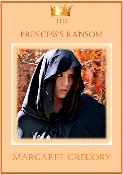 The Princess's Ransom by Margaret Gregory