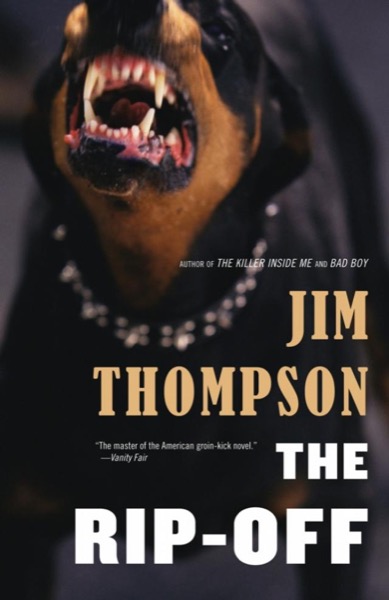 The Rip-Off by Jim Thompson