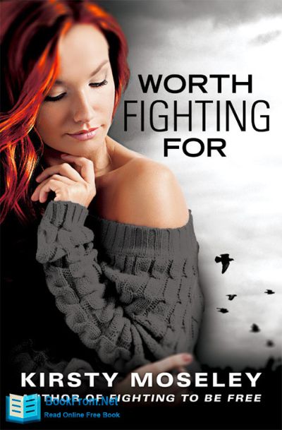 Worth Fighting For by Kirsty Moseley