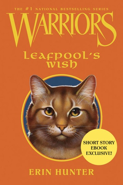 Leafpool's Wish by Erin Hunter