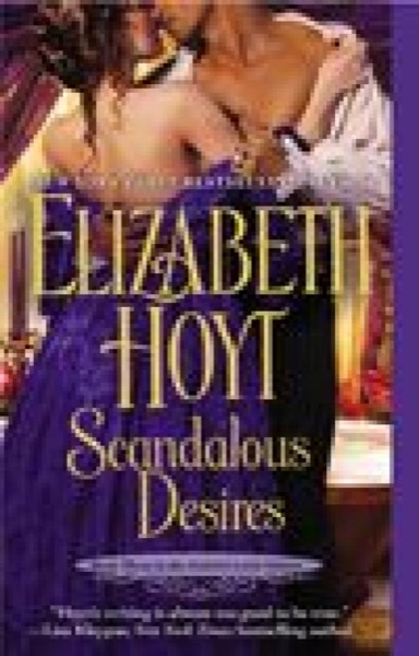 Scandalous Desires by Elizabeth Hoyt