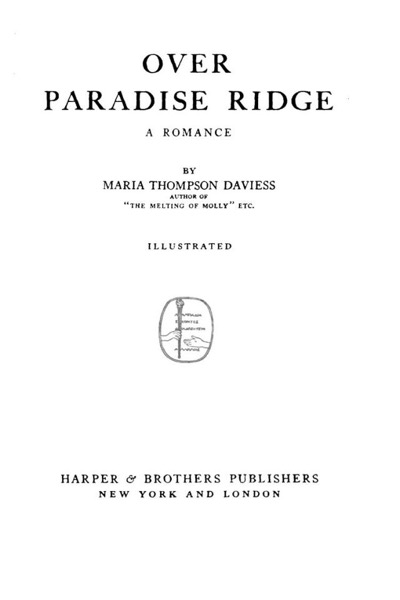 Over Paradise Ridge by Maria Thompson Daviess