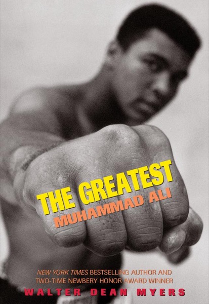 The Greatest by Walter Dean Myers