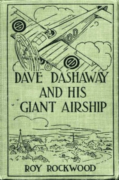 Dave Dashaway and His Hydroplane; Or, Daring Adventures over the Great Lake by Roy Rockwood