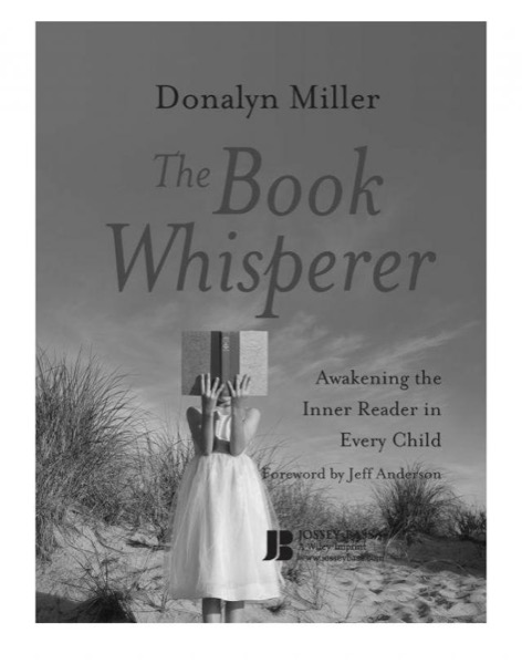 The Book Whisperer by Donalyn Miller