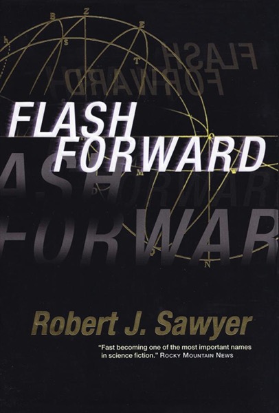 Flashforward by Robert J. Sawyer