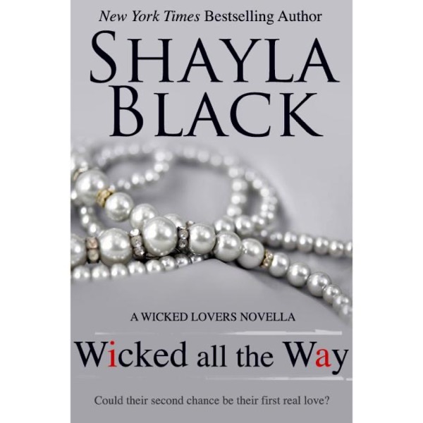 Wicked All the Way by Shayla Black