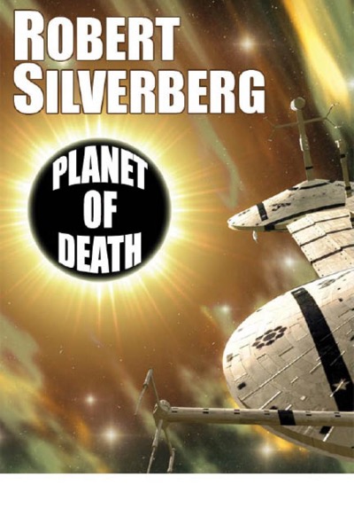 Planet of Death by Robert Silverberg