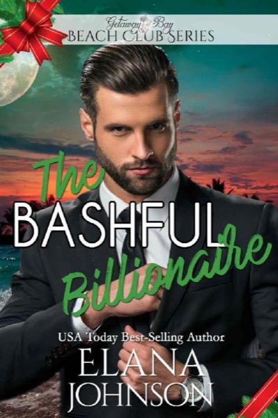 The Bashful Billionaire by Elana Johnson