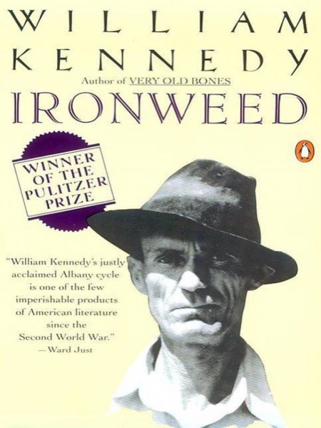 Ironweed by William Kennedy