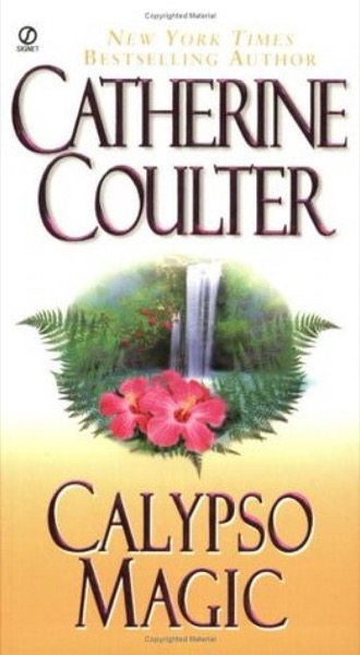 Calypso Magic by Catherine Coulter