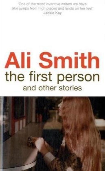 The First Person and Other Stories