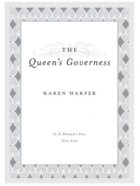 The Queen's Governess by Karen Harper