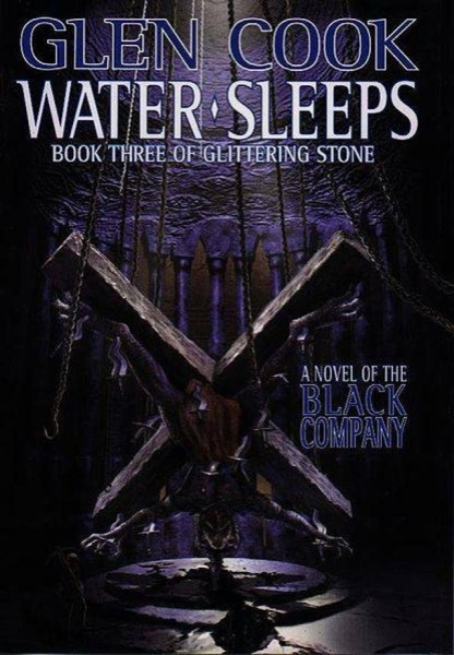 Water Sleeps by Glen Cook