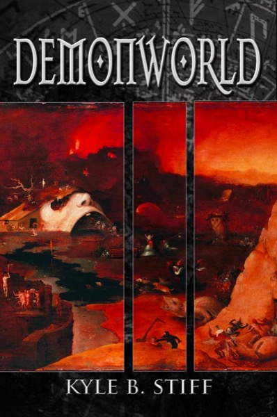 Demonworld by Kyle B. Stiff