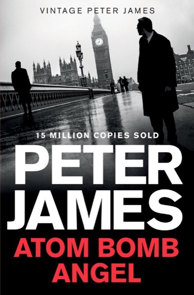 Atom Bomb Angel by Peter James