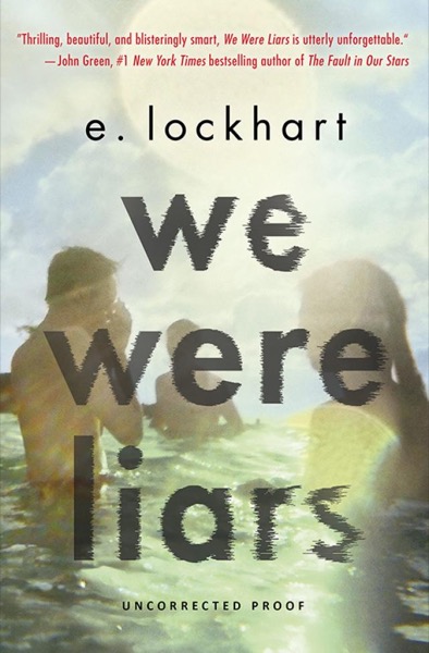 We Were Liars by E. Lockhart