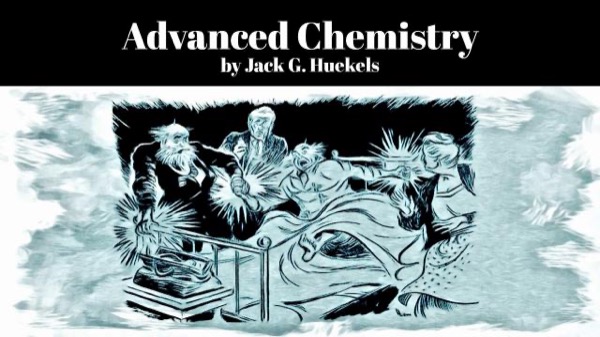 Advanced Chemistry by Jack G. Huekels