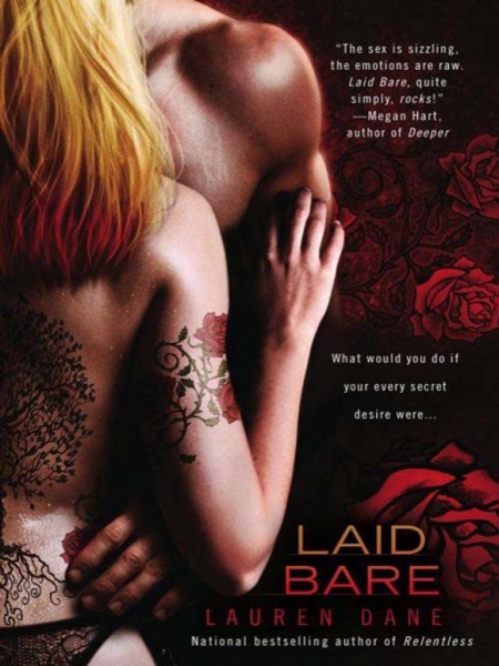 Laid Bare by Lauren Dane