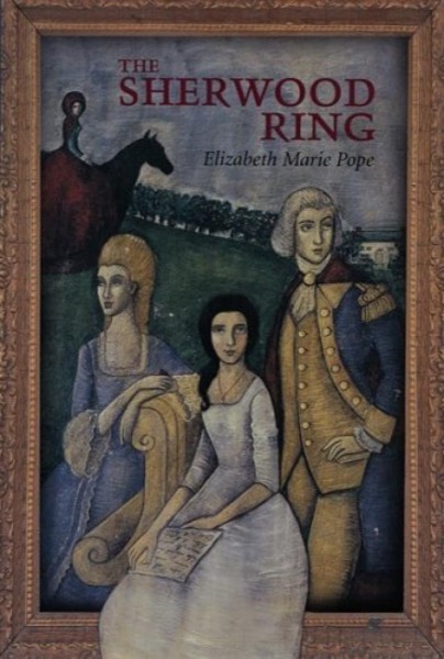 The Sherwood Ring by Elizabeth Marie Pope