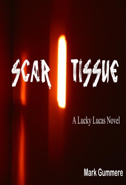 Scar Tissue by Mark Gummere