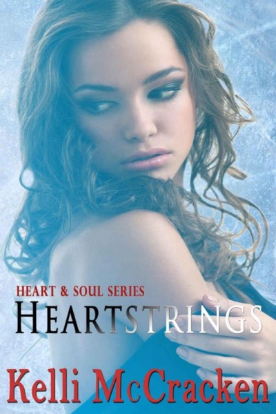 Heartstrings by Kelli McCracken