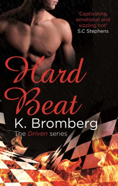 Hard Beat by K. Bromberg