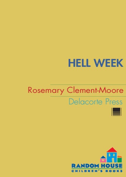 Hell Week by Rosemary Clement-Moore