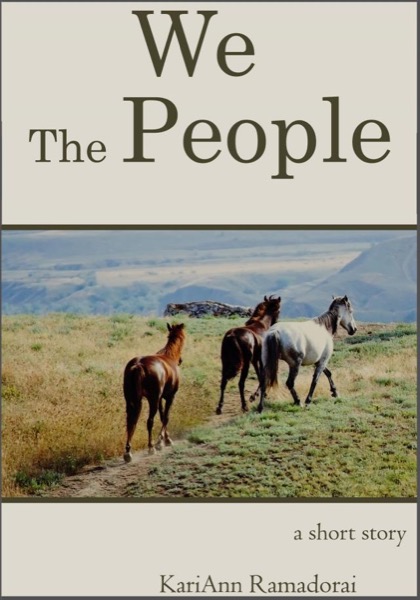 We the People by Kari Ann Ramadorai